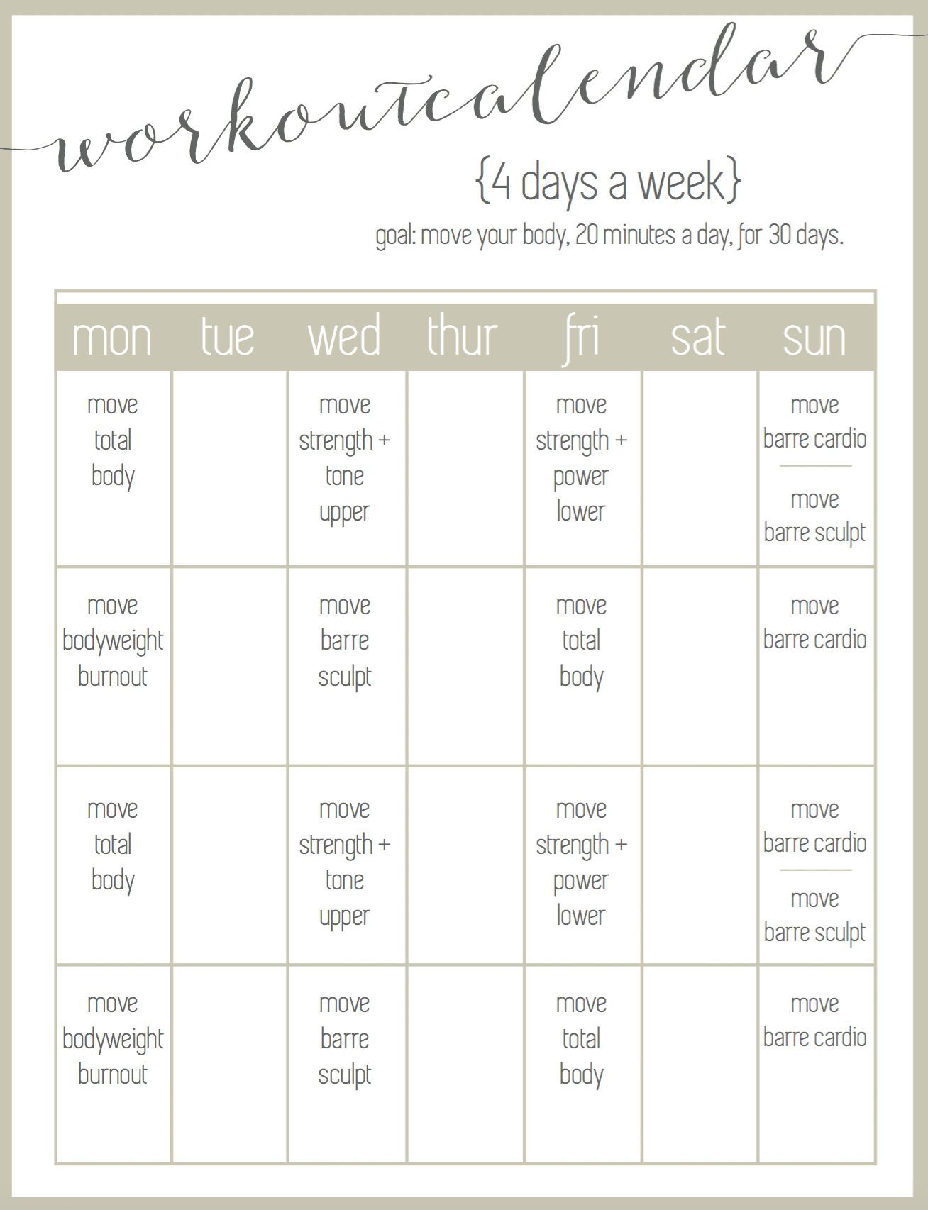 moveprogram_4daycalendar Nourish, Move, Love