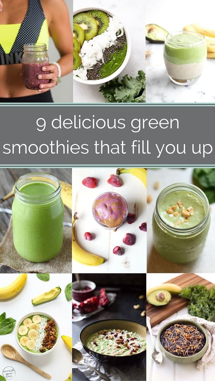 9 Delicious Green Smoothie Recipes That Fill You Up {eat the fats