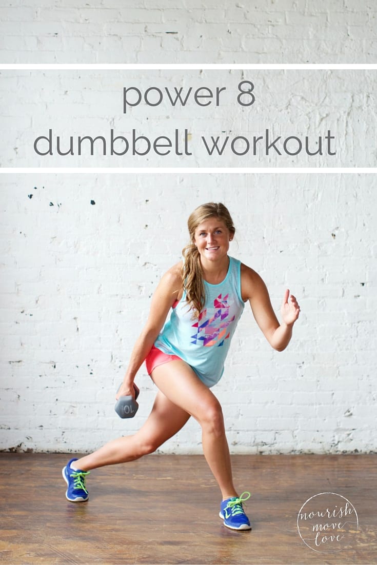 power 8 dumbbell workout | www.nourishmovelove.com