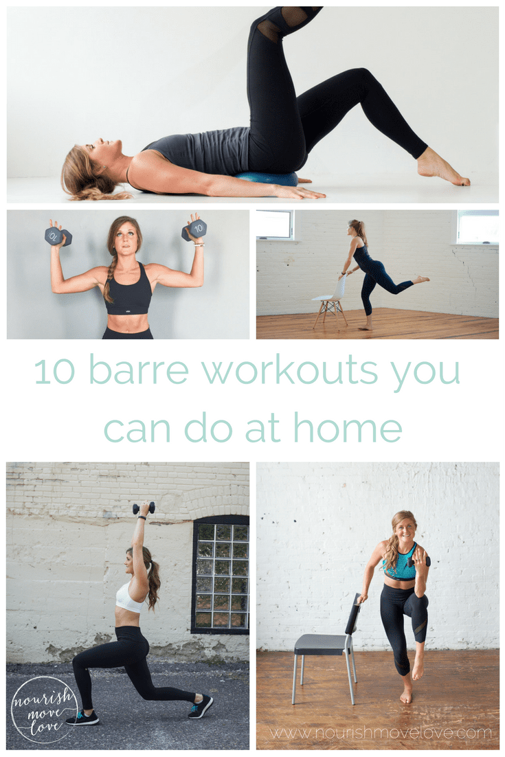 10 barre workouts you can do at home nourish move love