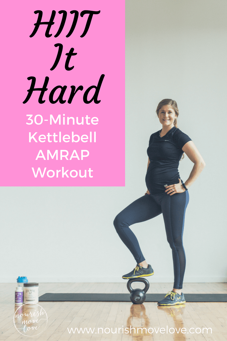 HIIT It Hard 30-Minute Kettlebell AMRAP | www.nourishmovelove.com