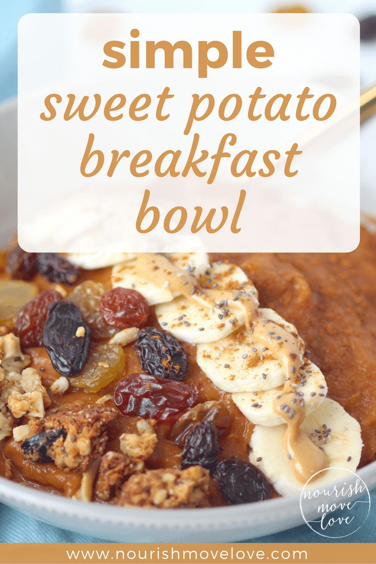 Simple Sweet Potato Breakfast Bowl | www.nourishmovelove.com