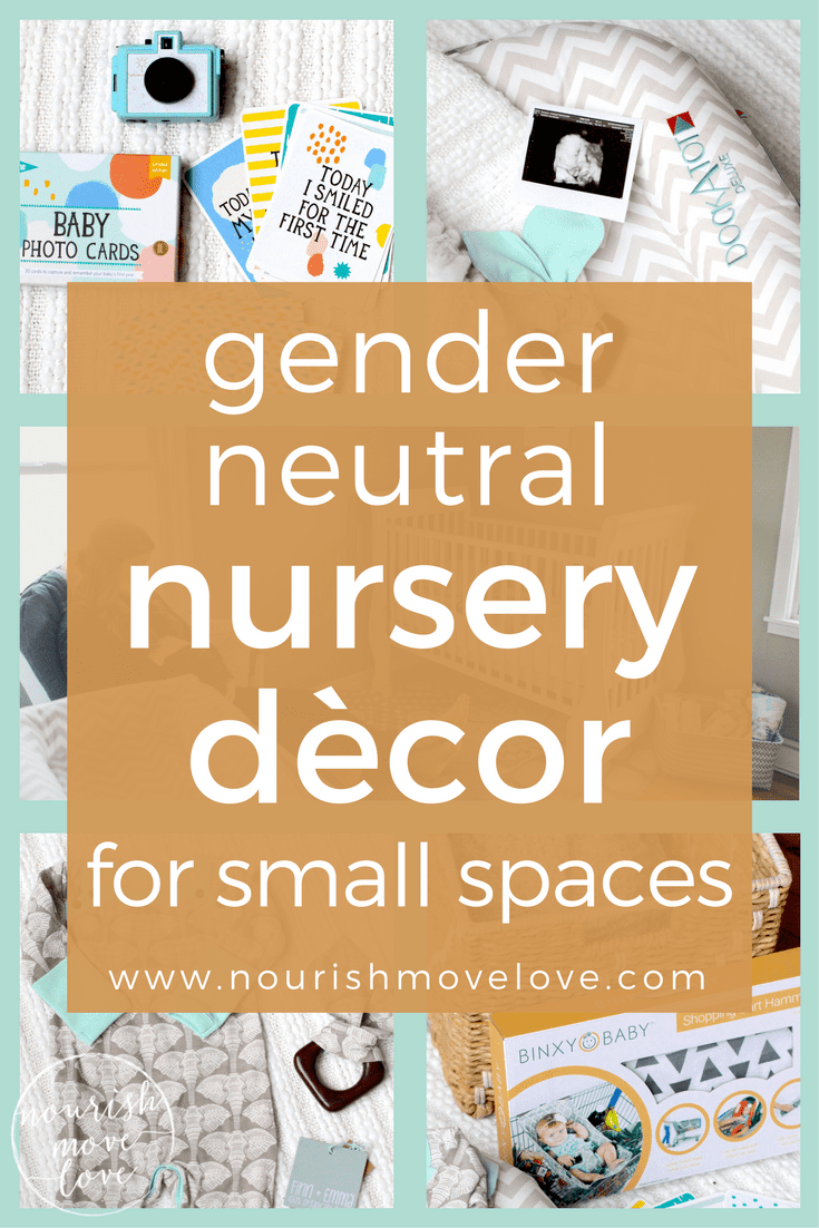 Gender Neutral Nursery Decor for Small Spaces | www.nourishmovelove.com