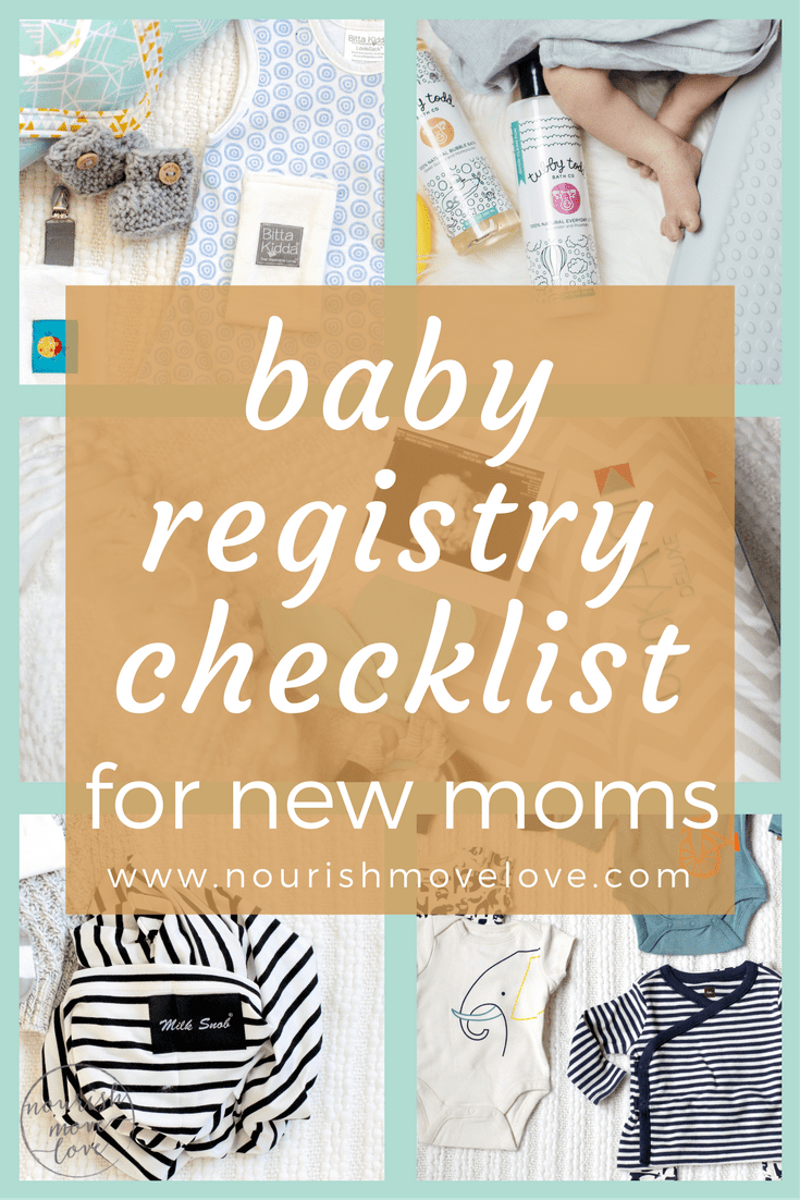 baby registry checklist for new moms | www.nourishmovelove.com