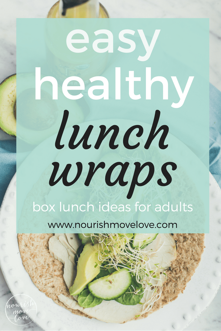 Easy and Healthy 1 Minute Lunch Wraps | www.nourishmovelove.com