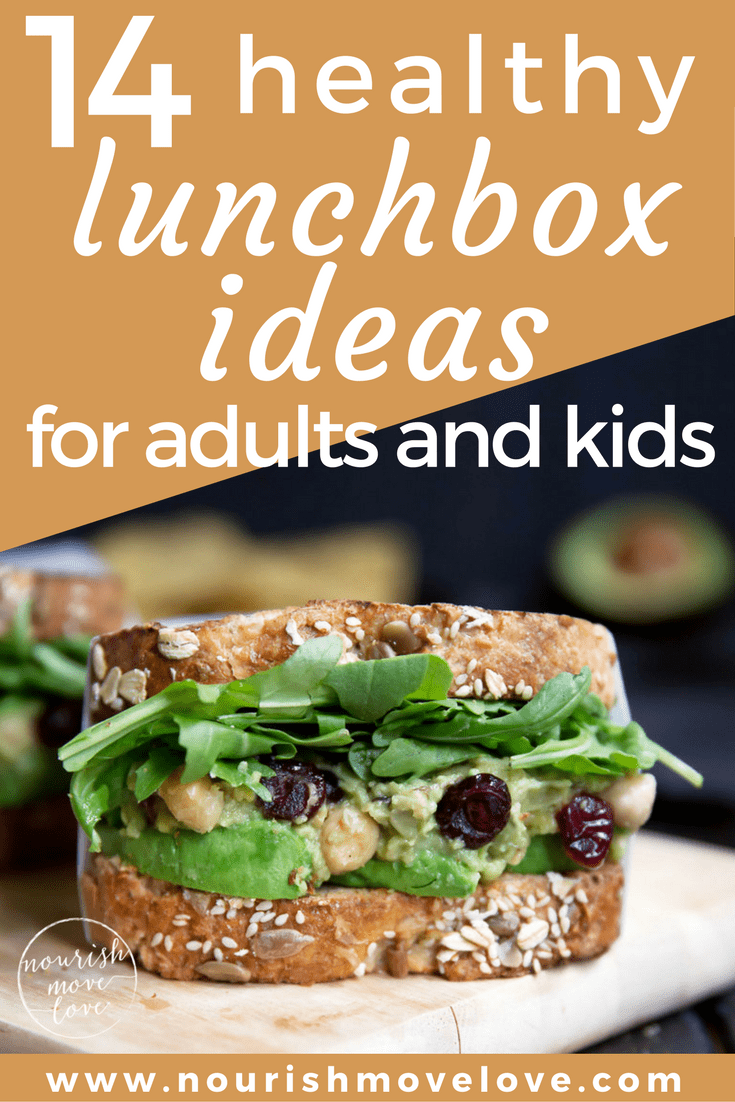 14 Healthy Lunch Box Ideas for Adults + Kids | Nourish Move Love
