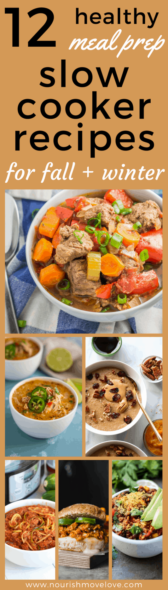 12 Slow Cooker Meal Prep Recipes for Fall + Winter Nourish Move Love