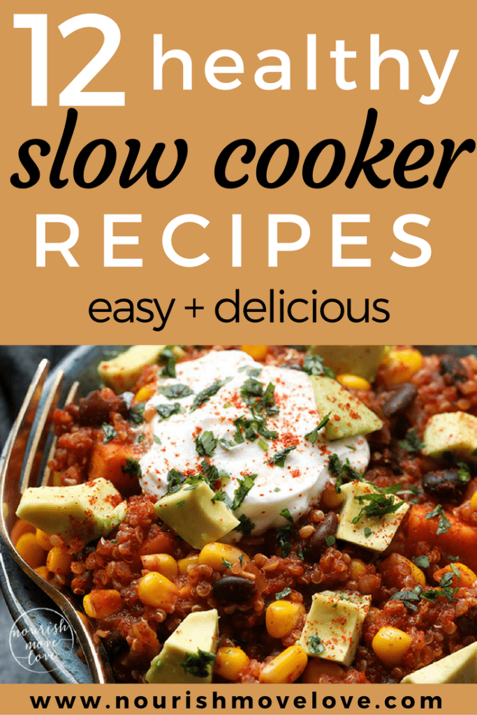 12 Slow Cooker Meal Prep Recipes for Fall + Winter Nourish Move Love