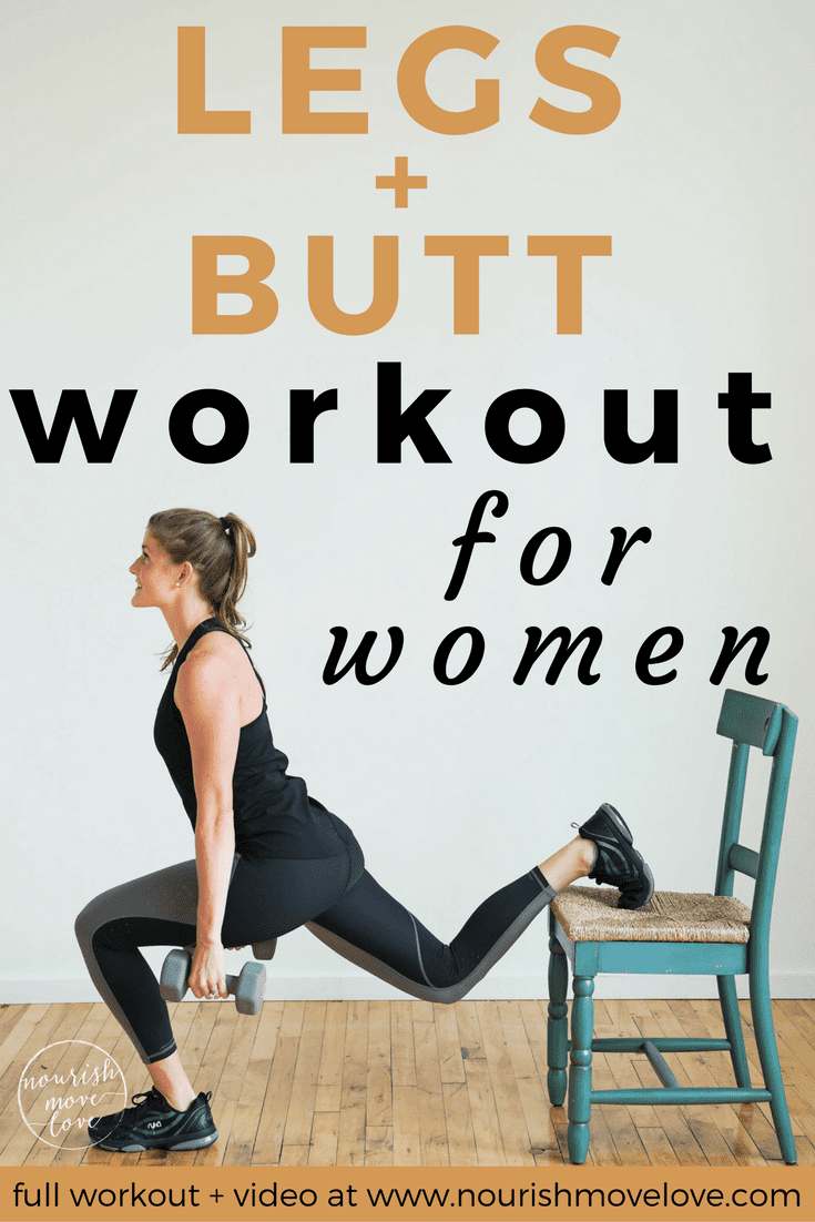 Legs + Butt Workout for Women | www.nourishmovelove.com