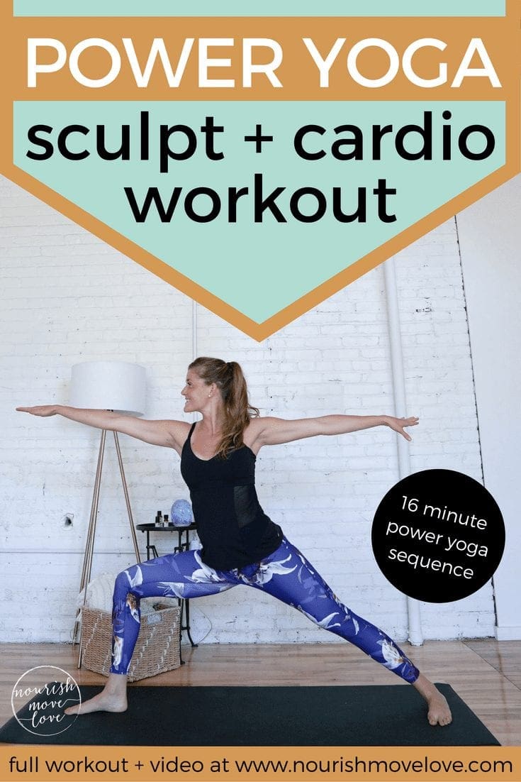 power yoga HIIT workout nourish move love Nourish, Move, Love