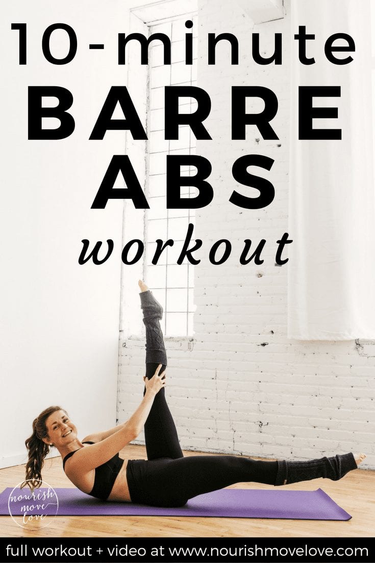 10 Minute Barre Core Workout | www.nourishmovelove.com