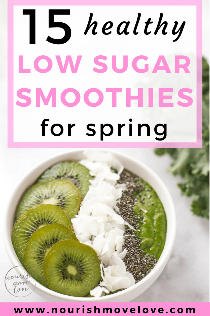 15 Healthy Low Sugar Smoothie Recipes | www.nourishmovelove.com