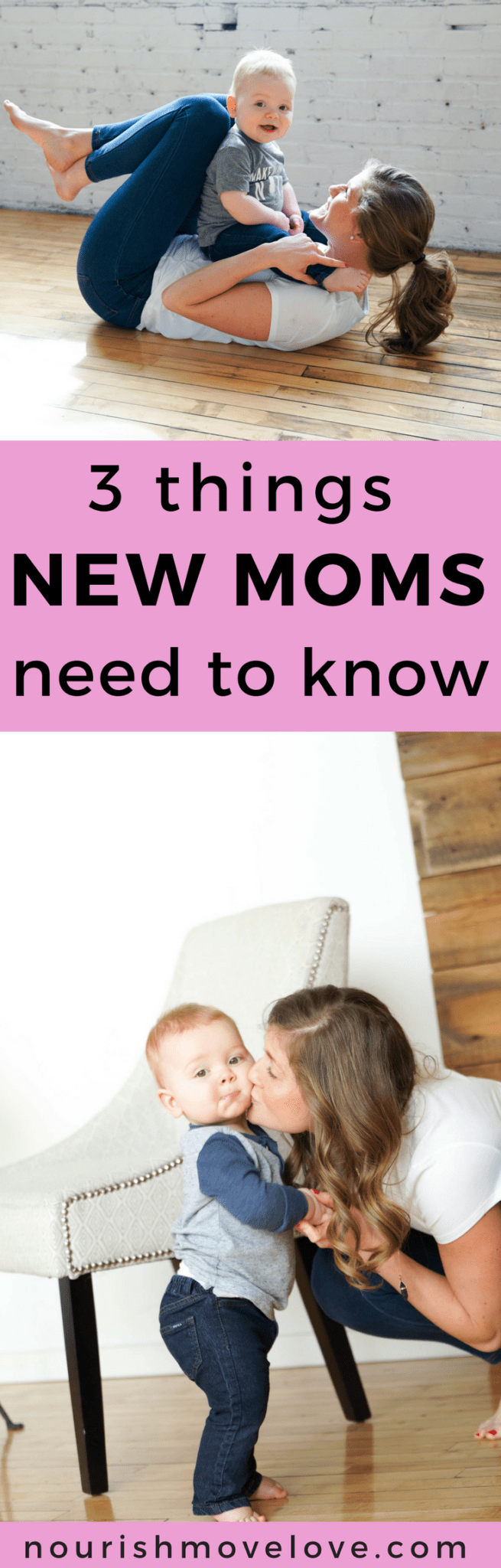 3 Things I Learned in My First Year of Motherhood | www.nourishmovelove.com