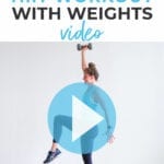 Pin for pinterest - 30 minute standing workout: hiit with weights