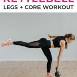 Pin for Pinterest of woman performing a kettlebell leg and ab workout