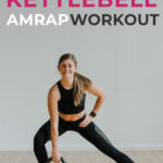 Pin for Pinterest of woman performing a kettlebell leg and ab workout