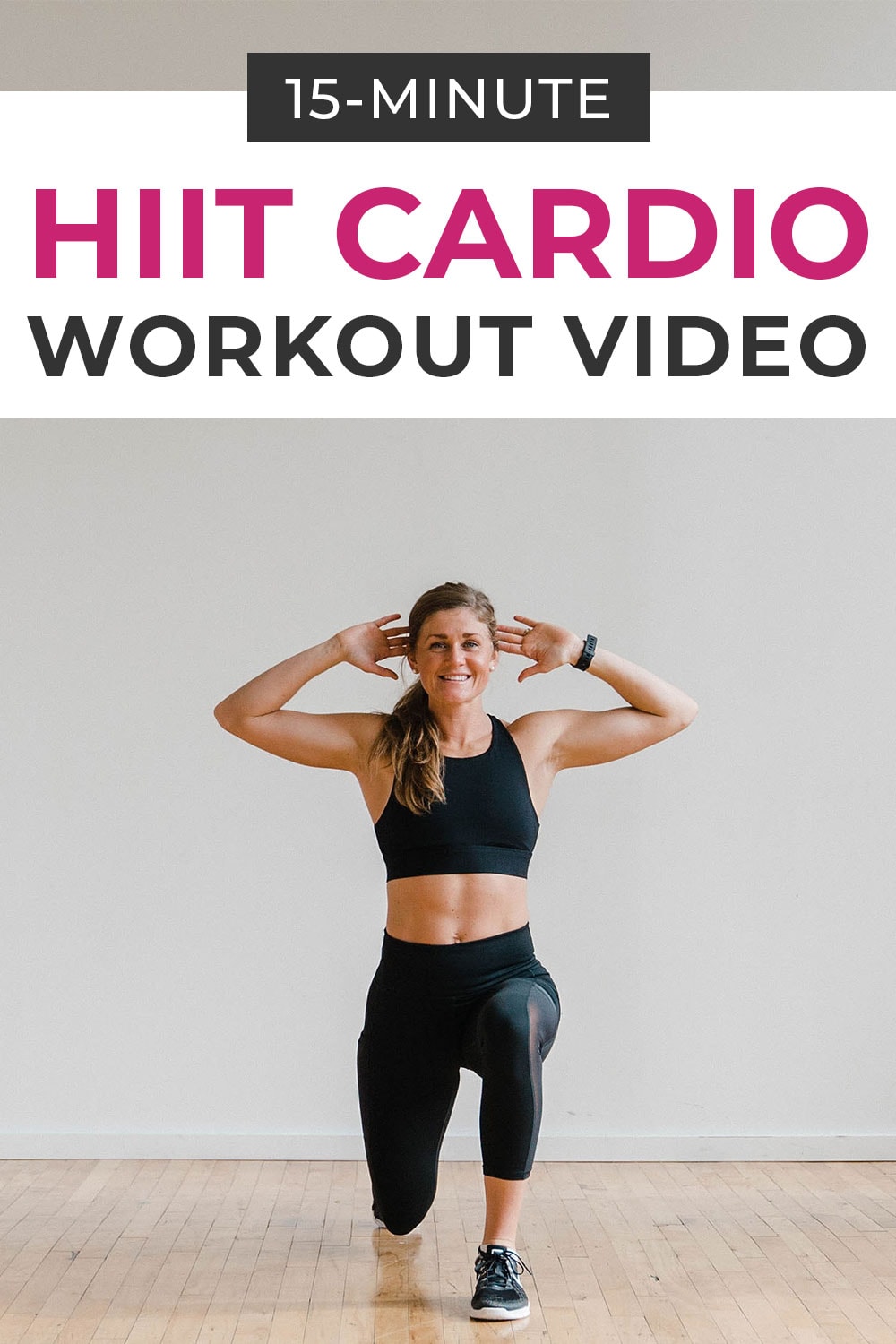 Minute HIIT Cardio Workout VIDEO Nourish Move Love