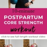 Postpartum Core Strength Workout