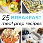 Breakfast Meal Prep Ideas | Healthy make ahead breakfast