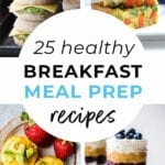 Breakfast Meal Prep | Healthy meal prep recipes