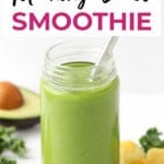 Kale Pineapple Smoothie | Energy Smoothie