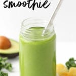 Kale Pineapple Smoothie | Energy Smoothie