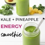 Kale Pineapple Smoothie | Energy Smoothie