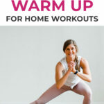 Pin for Pinterest of woman doing warm up exercises at home