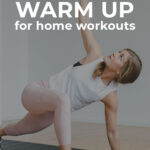 5 minute warm up for home workouts _ pin for pinterest