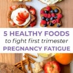 Pregnancy fatigue | 5 foods for the first trimester
