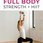 Strength and HIIT | 30 minute workout
