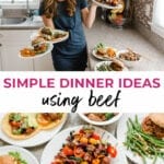 simple dinner ideas using beef | Easy weeknight dinners for family