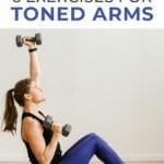 Upper Body Workout | 20-Minute Toned Arms