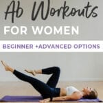 Ab Workouts for Women | 5 of the best ab workouts