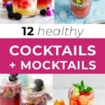 12 healthy cocktails and mocktails | mocktail recipes