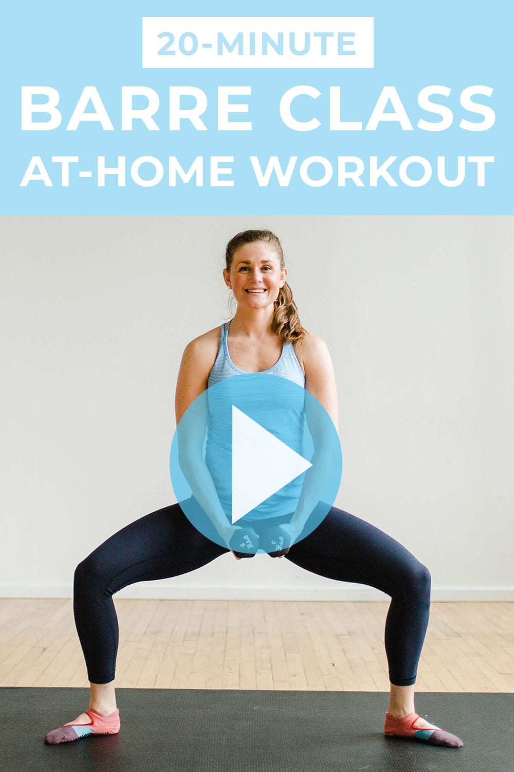 20Minute Barre Class At Home (Video) Nourish Move Love