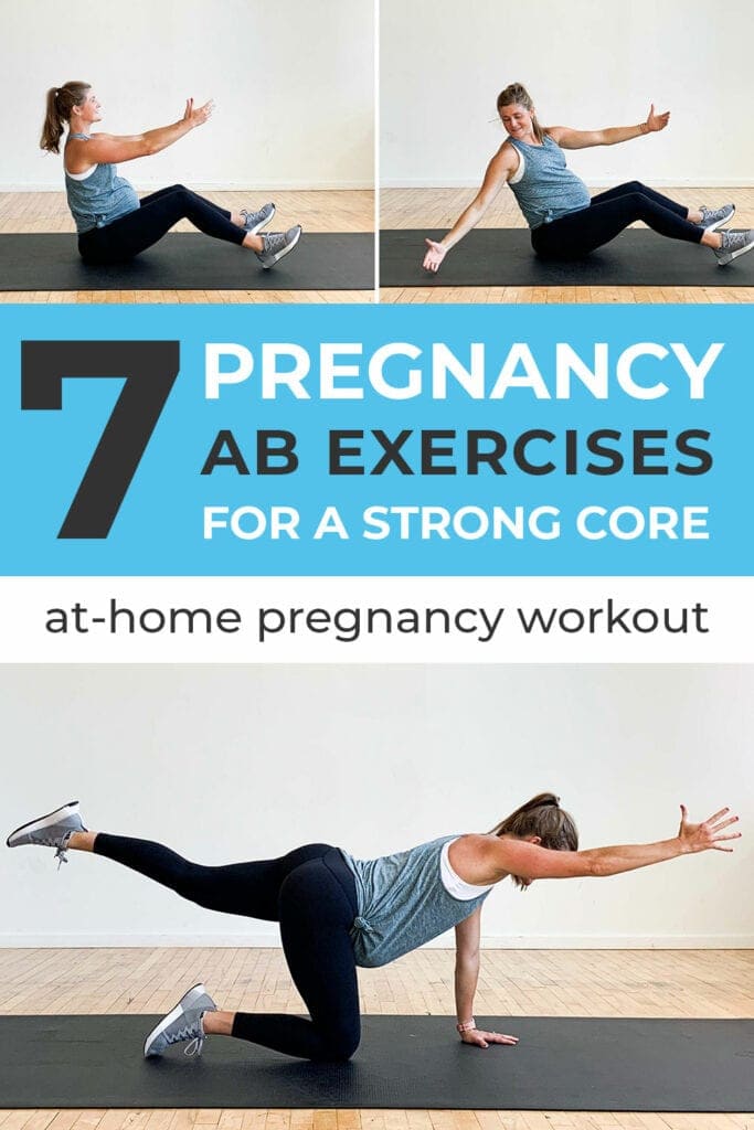 7 Safe Pregnancy Ab Exercises | Nourish Move Love