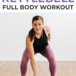 Kettlebell Full Body Workout