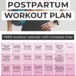 Pin for Pinterest of 30-Day Postpartum Workout Plan Calendar Graphic and Postpartum Woman with a Pilates Ball