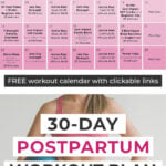 Pin for Pinterest of 30-Day Postpartum Workout Plan Calendar Graphic and Postpartum Woman with a Pilates Ball