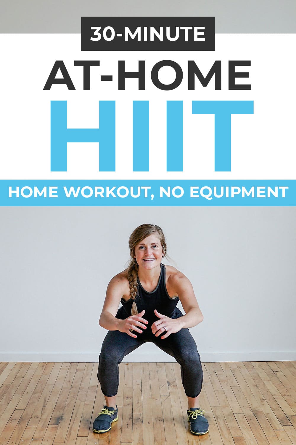 30-Minute HIIT At Home (Video) | Nourish Move Love