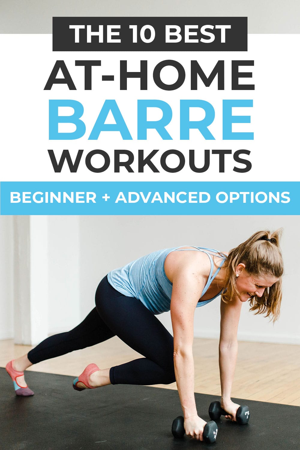 10 Best Barre Workouts At Home Nourish Move Love