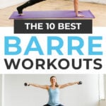 10 Best Barre Workouts At Home | Nourish Move Love
