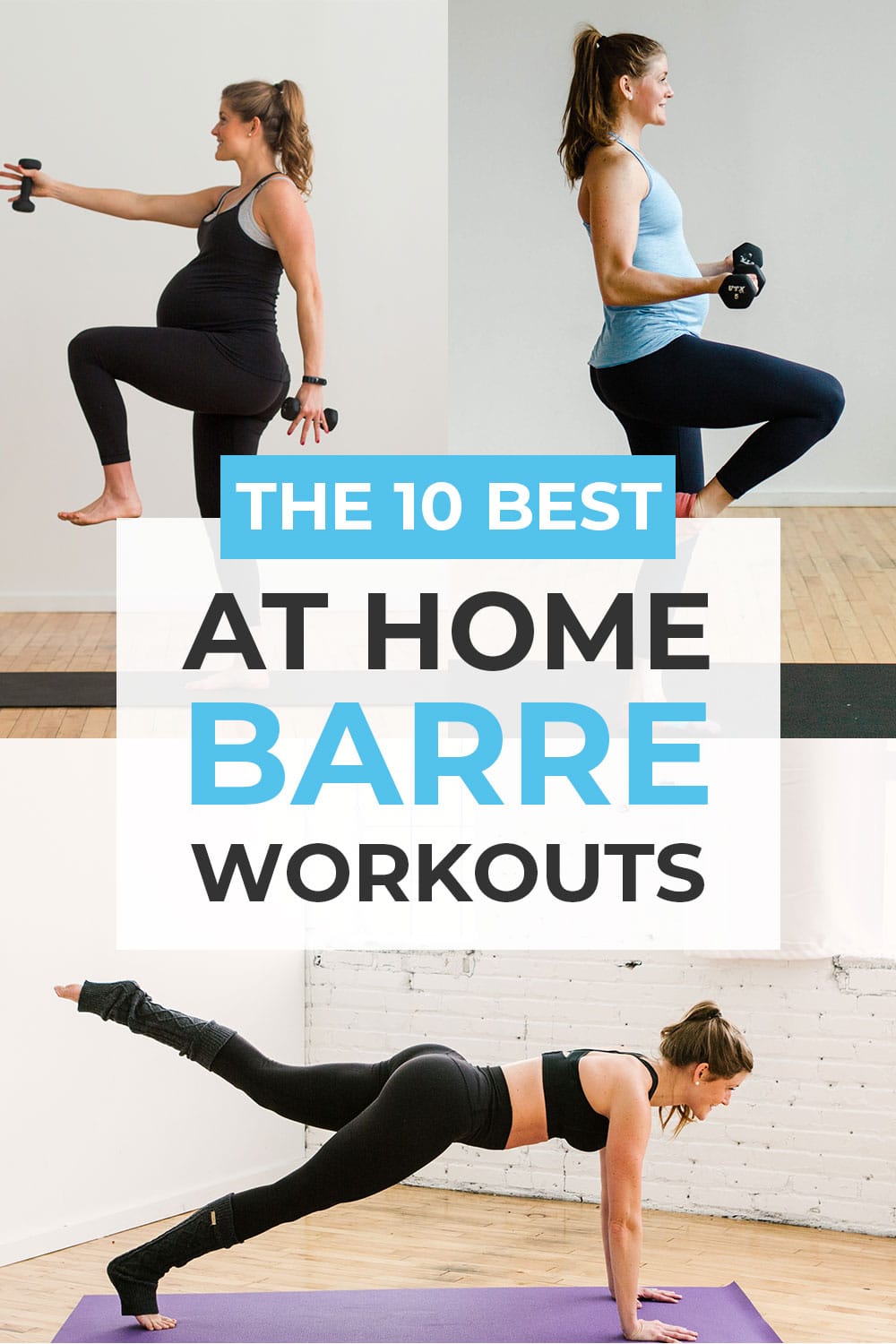 10 Best Barre Workouts At Home Nourish Move Love