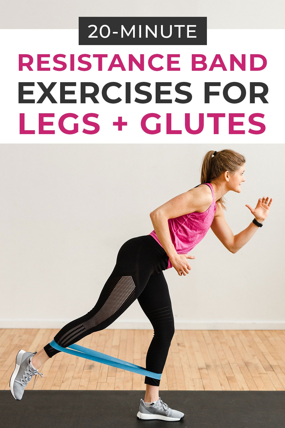 8 Best Resistance Band Exercises for Legs Nourish Move Love
