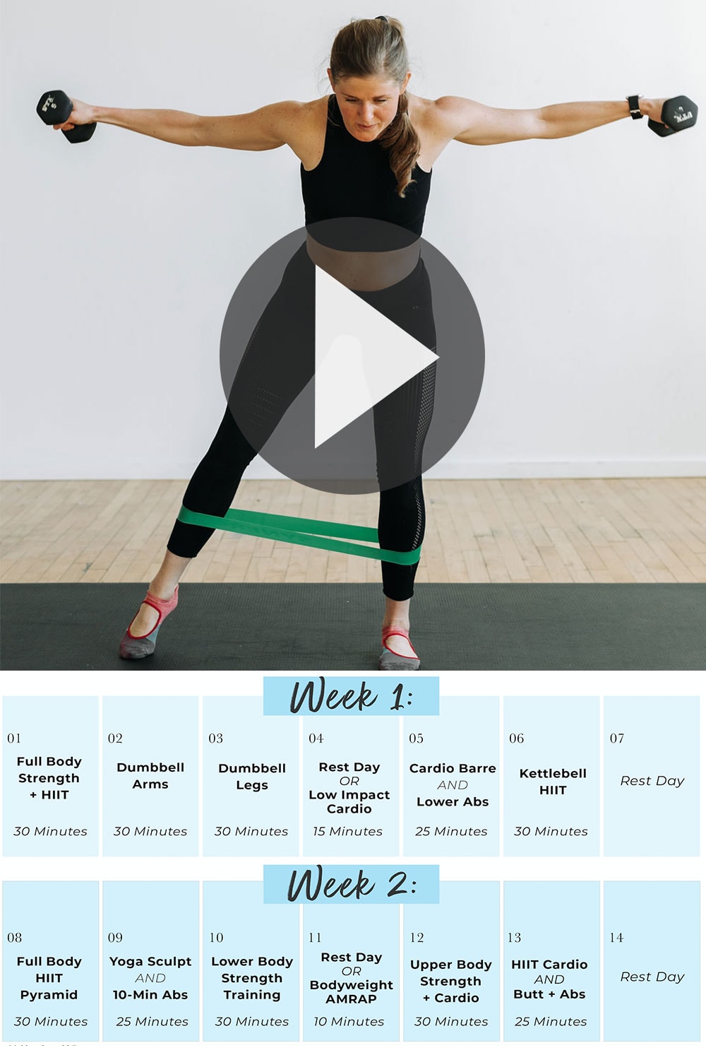 14 Day Challenge + 2 Week Workout Plan Nourish Move Love
