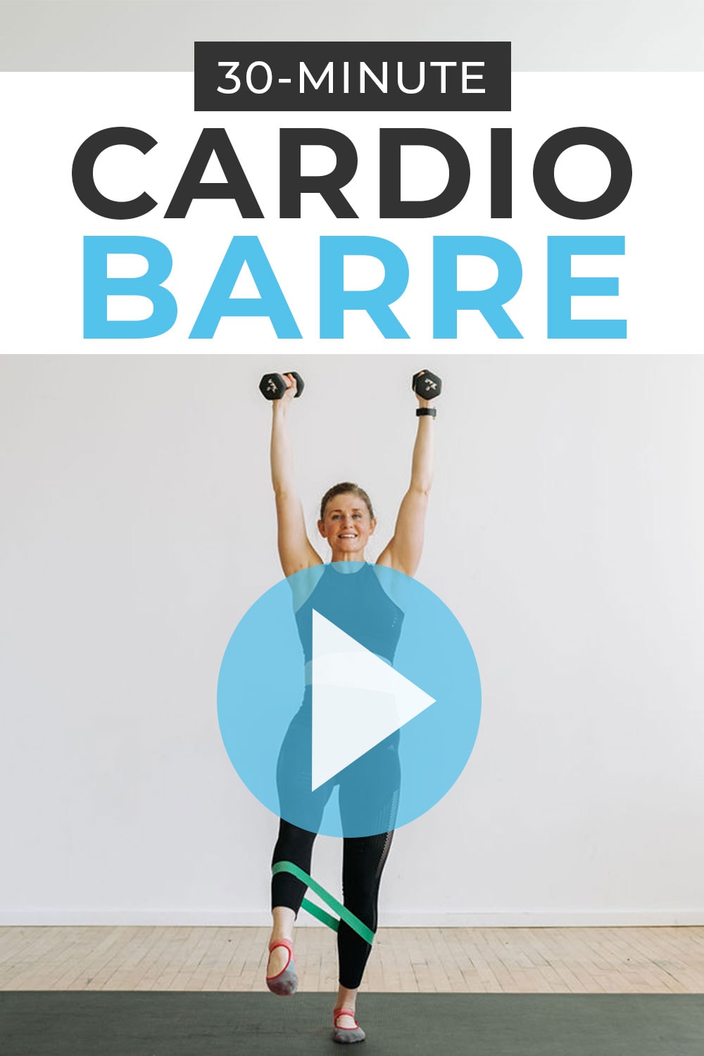 30Minute Barre Blend Workout (Video) Nourish Move Love