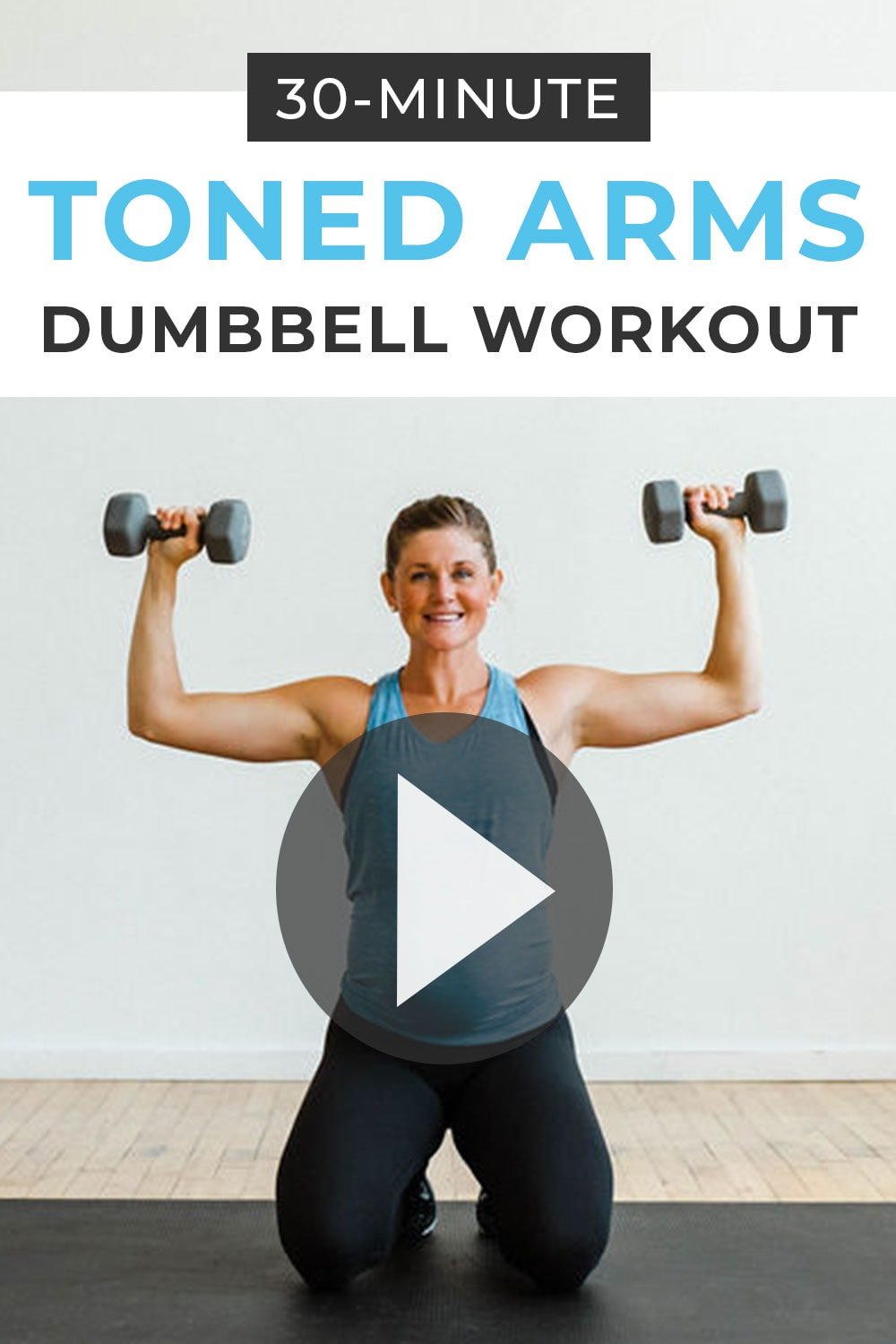 30 Minute Dumbbell Arm Workout Video Nourish Move Love