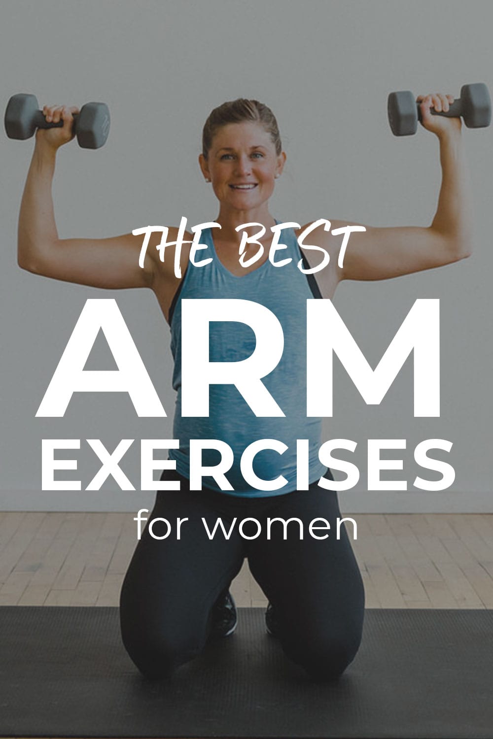 30-Minute Dumbbell Arm Workout (Video) | Nourish Move Love