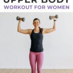 Pin for Pinterest - best upper body exercises for women